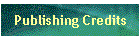 Publishing Credits